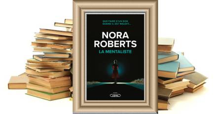  - La mentaliste de Nora Roberts